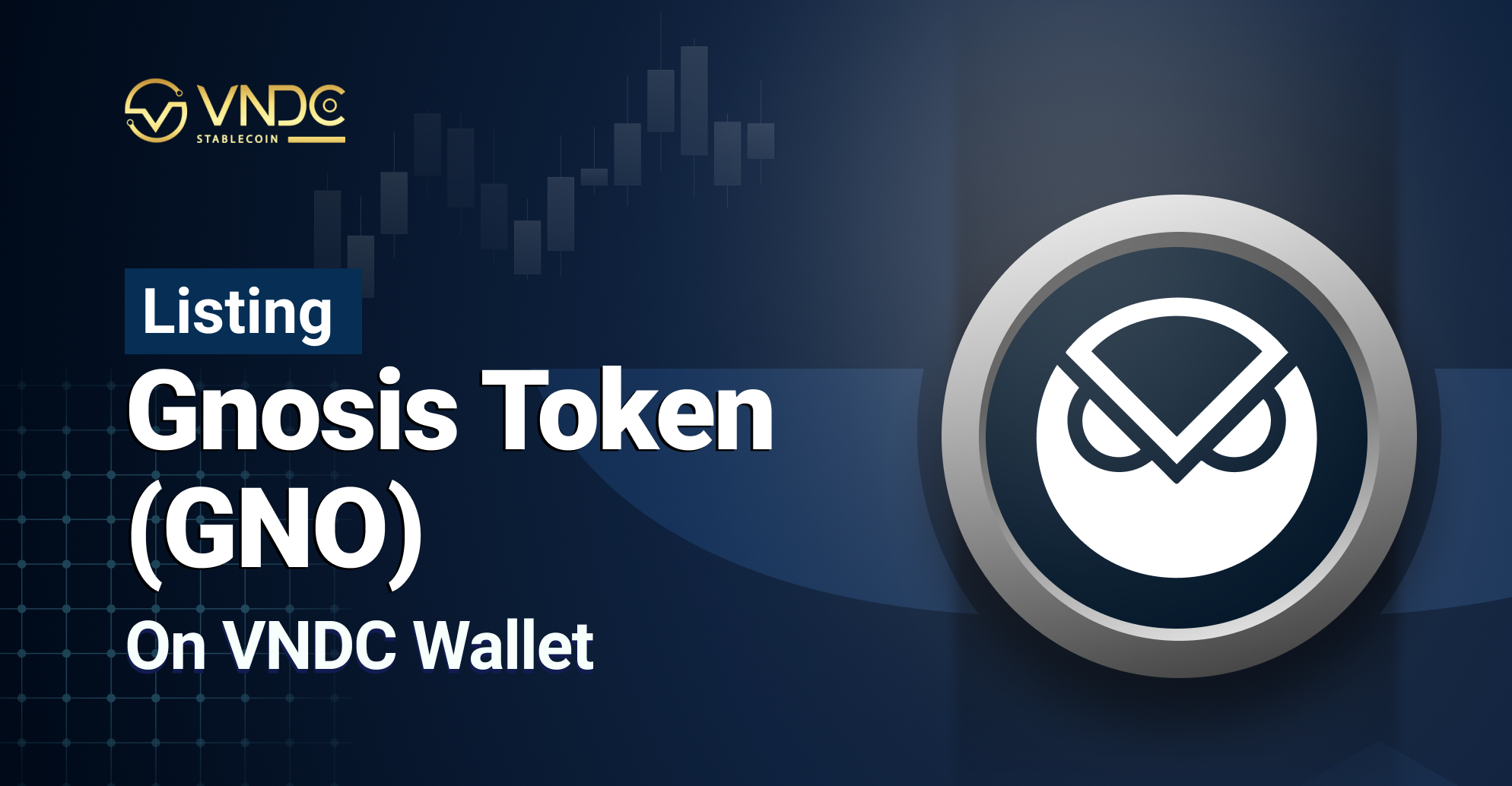 Listing Gnosis Token (GNO) on VNDC Wallet